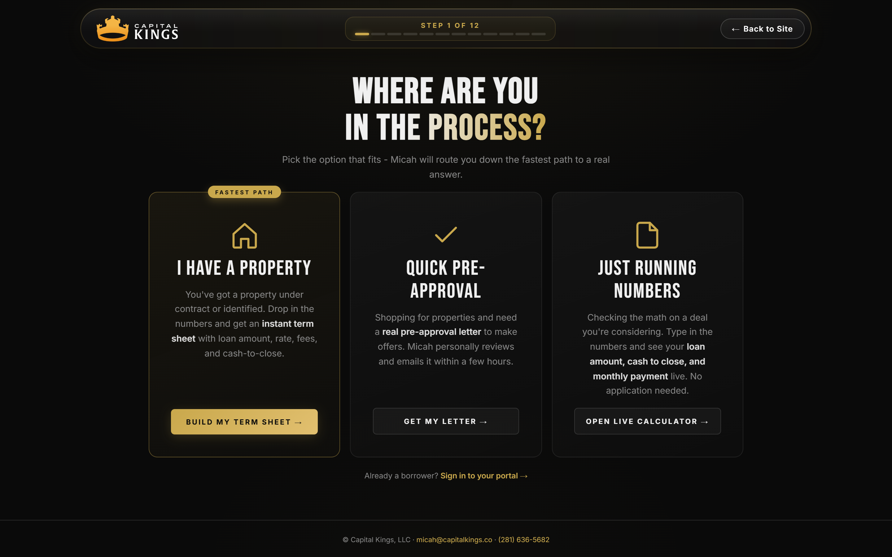 Capital Kings application start screen with three paths: I have a property, Quick Pre-Approval, and Just Running Numbers.